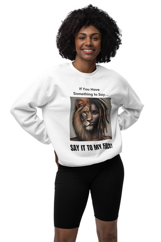 SAY IT Unisex Heavy Blend™ Crewneck Sweatshirt